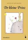 Der Kleine Prinz. Dr kleine Prinz (Schwäbisch)