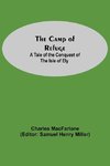 The Camp Of Refuge