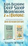 Kids Bedtime Deep Sleep Meditations 2 In 1 Bundle