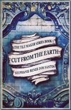 Cut From The Earth