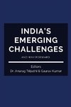 India's Emerging Challenges and Way Forward