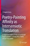 Poetry-Painting Affinity as Intersemiotic Translation