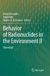 Behavior of Radionuclides in the Environment II