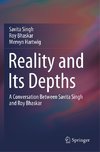 Reality and Its Depths