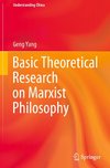 Basic Theoretical Research on Marxist Philosophy