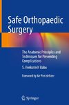 Safe Orthopaedic Surgery