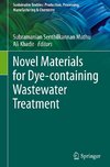 Novel Materials for Dye-containing Wastewater Treatment