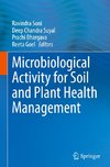 Microbiological Activity for Soil and Plant Health Management