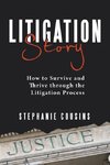 Litigation Story