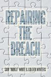 Repairing the Breach