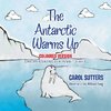 The Antarctic Warms Up