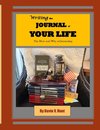 Writing the Journal of Your Life