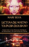 Lectura del rostro y la palma de la mano