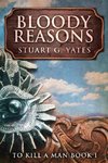 Bloody Reasons