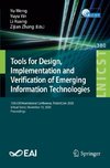 Tools for Design, Implementation and Verification of Emerging Information Technologies