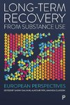 Long-Term Recovery from Substance Use