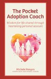 The Pocket Adoption Coach