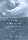 The Demands of Discipleship