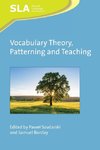 Vocabulary Theory, Patterning and Teaching