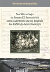 Das Männerlager im Frauen-KZ Ravensbrück, sowie Lagerbriefe und die Biografie des Häftlings Janek Blaszczyk