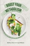 Boost Your Metabolism Diet & Cookbook