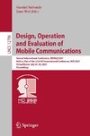 Design, Operation  and Evaluation of  Mobile Communications