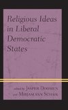 Religious Ideas in Liberal Democratic States