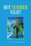 Hot Summer Night