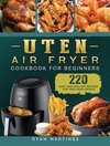 Uten Air Fryer Cookbook For Beginners