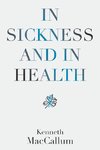 In Sickness and in Health