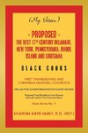 (My Version) -   Proposed - the Best 17Th Century Delaware, New York, Pennsylvania, Rhode Island and Louisiana Black Cooks