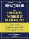 COMPOUNDING, THE WIZARD OF WEALTH BUILDING