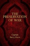 The Preservation of War