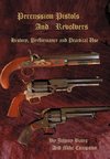 Percussion Pistols and Revolvers