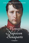 Memoirs of Napoleon Bonaparte - Complete