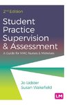 Student Practice Supervision and Assessment