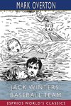 Jack Winters' Baseball Team (Esprios Classics)