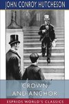 Crown and Anchor (Esprios Classics)