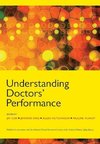 Cox, J: Understanding Doctors' Performance