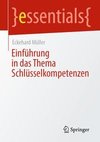 Einführung in das Thema Schlüsselkompetenzen