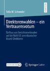 Direktorenwahlen - ein Vertrauensvotum