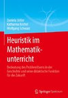 Heuristik im Mathematikunterricht