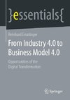 From Industry 4.0 to Business Model 4.0