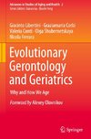 Evolutionary Gerontology and Geriatrics