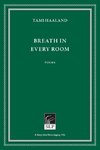 Breath in Every Room