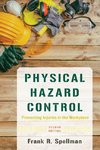 Physical Hazard Control