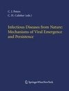 Infectious Diseases from Nature: Mechanisms of Viral Emergence and Persistence