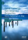 Global Psychology from Indigenous Perspectives