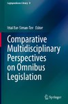 Comparative Multidisciplinary Perspectives on Omnibus Legislation