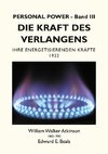 Die Kraft des Verlangens